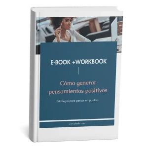 Cómo generar pensamientos positivos