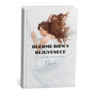 Duerme bien y Rejuvenece